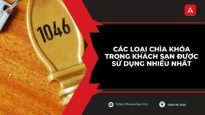 các loại chìa khóa trong khách sạn